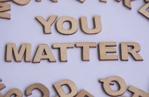 You matter text on white background. Motivational concept Stock Photos