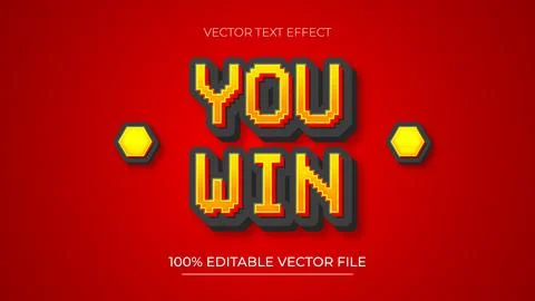You Win Editable text effect with pixel font style Illustrazione stock