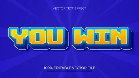 You Win Editable text effect with pixel font style 스톡 일러스트