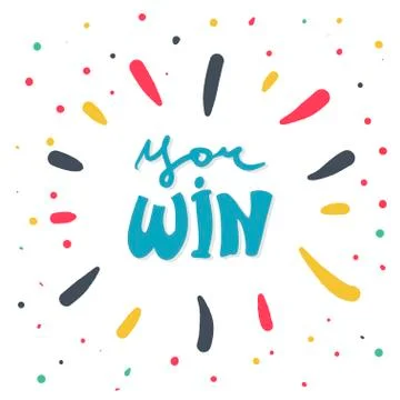 You win , vector congratulation. banner template with lettering composition Stock Illustration