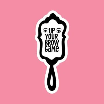 Up your brow game Stock Illustration