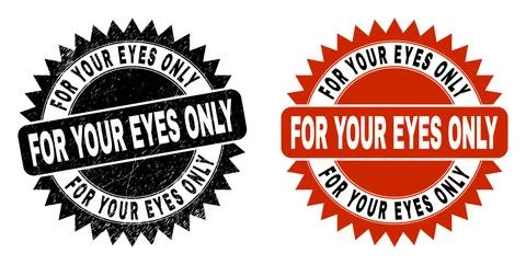 FOR YOUR EYES ONLY Black Rosette Stamp Seal with Unclean Style Stock Illustration