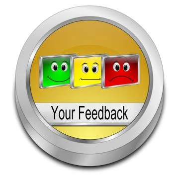 Your Feedback Button - 3D illustration Stock Illustration