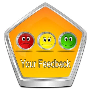 Your Feedback Button - 3D illustration Stock Illustration