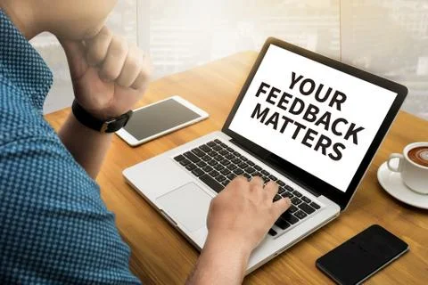 YOUR FEEDBACK MATTERS Stock Photos