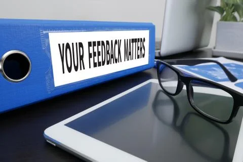 YOUR FEEDBACK MATTERS Stock Photos