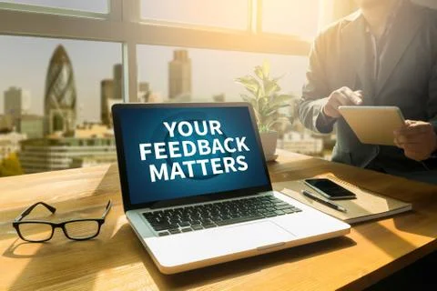 YOUR FEEDBACK MATTERS Stock Photos
