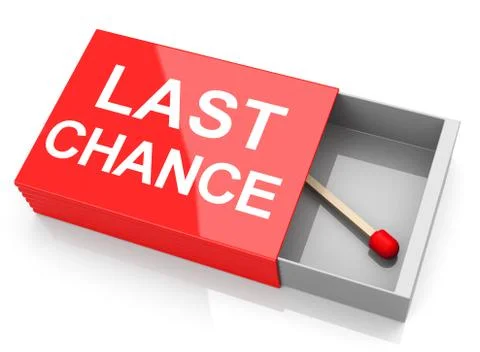 Your last chance Illustrazione stock