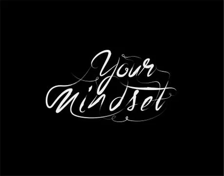 Your Mindset Lettering Text on Black background in vector illustration Stock Illustration