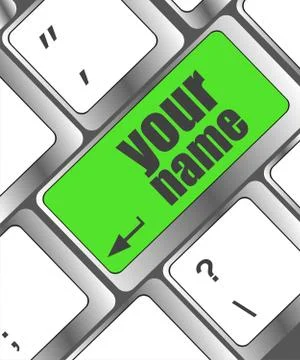 Your name button on keyboard - social concept Stock Illustration
