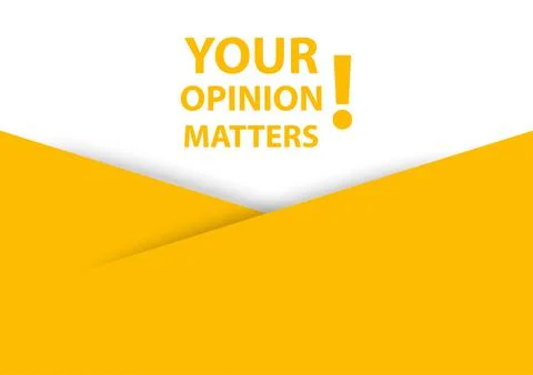 Your opinion matters sign vector with copy space for business, marketing, fly Stock Illustration