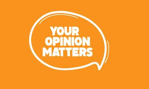 Your opinion matters Vector hand drawn speech bubble Stock Illustration