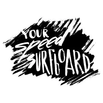 Your Speed Surfboard Stock-Illustration