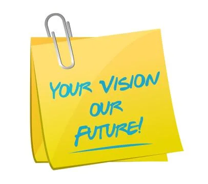 Your vision our future post it message Stock Illustration