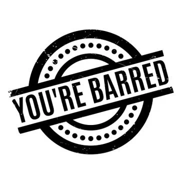 You're Barred rubber stamp Stock Illustration