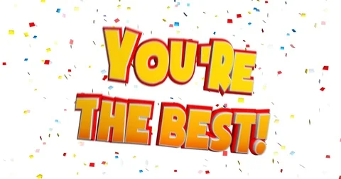 You're the Best! Stock Footage 105803605