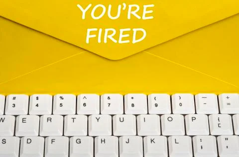 You're fired message Stock Photos
