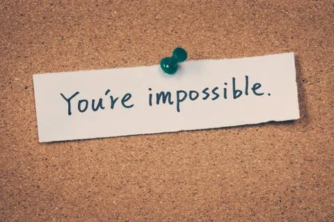 You're impossible Foto stock