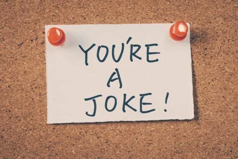 You're a joke Stock Photos