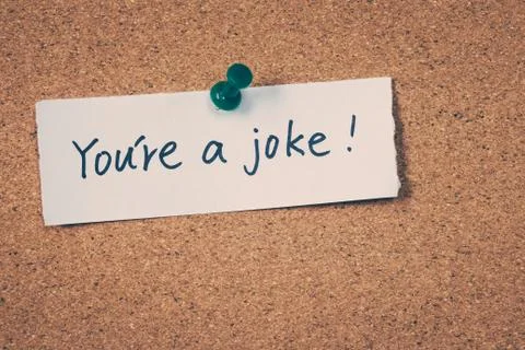 You're a joke Stock Photos