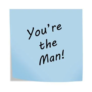 You're the Man reminder post note isolated on white with clipping path Stock Illustration