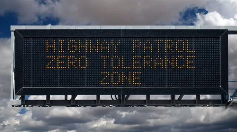 Zero Tolerance Highway Patrol Warning Sign with Time Lapse Clouds Stock Footage 55155604