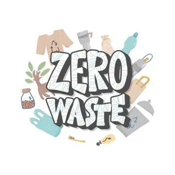 Zero waste concept. Quote with eco style design stuff. Hand drawn elements wi Illustrazione stock