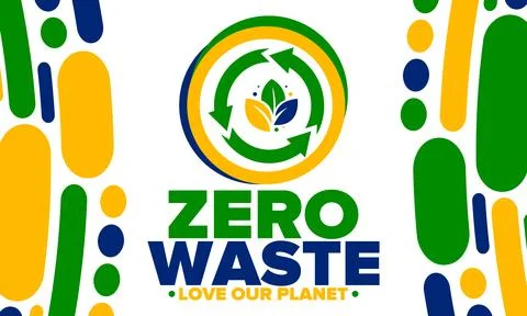 Zero Waste. Ecology poster. Refuse and Reduce. To Reuse and Recycle. Vector art Stock Illustration