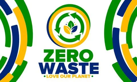 Zero Waste. Ecology poster. Refuse and Reduce. To Reuse and Recycle. Vector art Stock Illustration