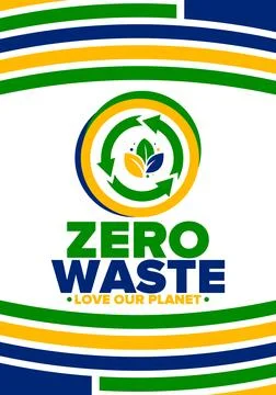 Zero Waste. Ecology poster. Refuse and Reduce. To Reuse and Recycle. Vector art Stock Illustration