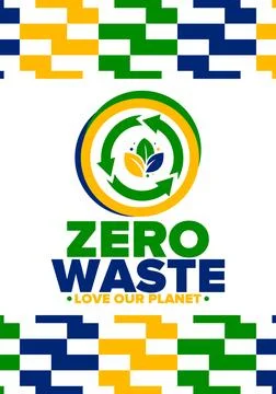 Zero Waste. Ecology poster. Refuse and Reduce. To Reuse and Recycle. Vector art Stock Illustration