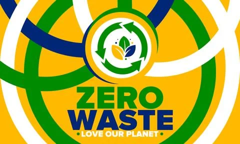Zero Waste. Ecology poster. Refuse and Reduce. To Reuse and Recycle. Vector art Stock Illustration