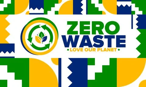 Zero Waste. Ecology poster. Refuse and Reduce. To Reuse and Recycle. Vector art Stock Illustration