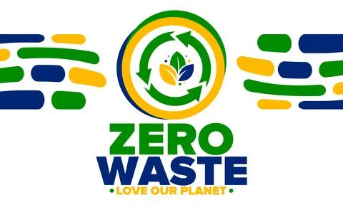 Zero Waste. Ecology poster. Refuse and Reduce. To Reuse and Recycle. Vector art Stock Illustration
