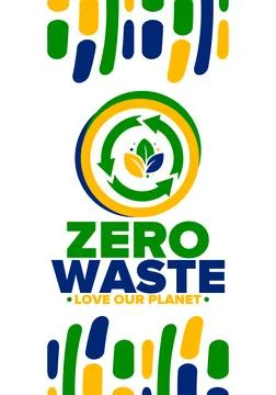 Zero Waste. Ecology poster. Refuse and Reduce. To Reuse and Recycle. Vector art Stock Illustration