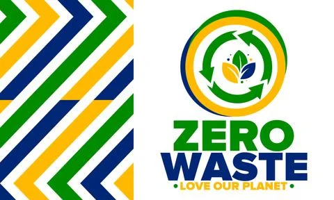 Zero Waste. Ecology poster. Refuse and Reduce. To Reuse and Recycle. Vector art Stock Illustration