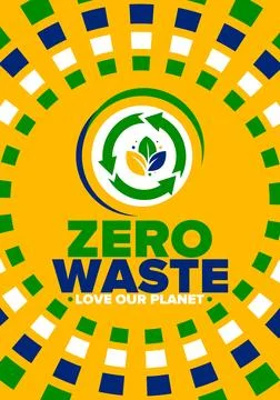 Zero Waste. Ecology poster. Refuse and Reduce. To Reuse and Recycle. Vector art Stock Illustration