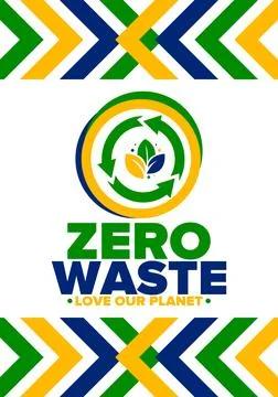 Zero Waste. Ecology poster. Refuse and Reduce. To Reuse and Recycle. Vector art Stock Illustration