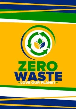 Zero Waste. Ecology poster. Refuse and Reduce. To Reuse and Recycle. Vector art Stock Illustration