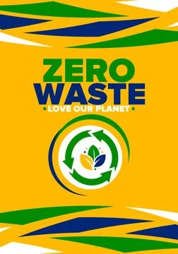 Zero Waste. Ecology poster. Refuse and Reduce. To Reuse and Recycle. Vector art Stock Illustration