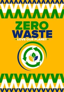 Zero Waste. Ecology poster. Refuse and Reduce. To Reuse and Recycle. Vector art Stock Illustration