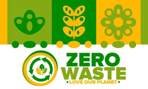Zero Waste. Ecology poster. Refuse and Reduce. To Reuse and Recycle. Vector art Stock Illustration