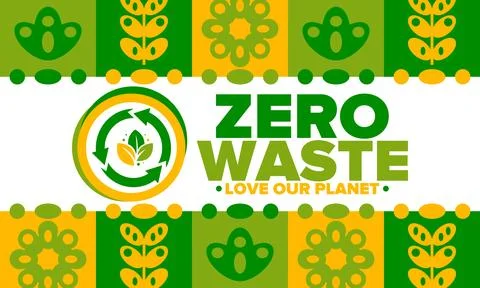 Zero Waste. Ecology poster. Refuse and Reduce. To Reuse and Recycle. Vector art Stock Illustration