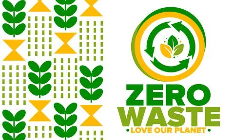Zero Waste. Ecology poster. Refuse and Reduce. To Reuse and Recycle. Vector art Stock Illustration