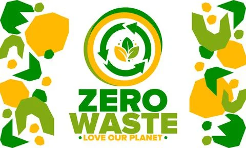 Zero Waste. Ecology poster. Refuse and Reduce. To Reuse and Recycle. Vector art Stock Illustration
