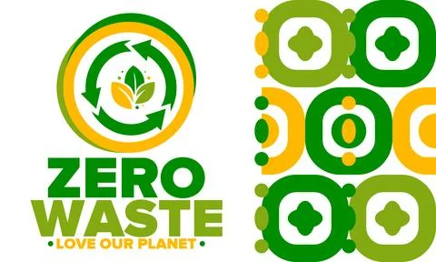 Zero Waste. Ecology poster. Refuse and Reduce. To Reuse and Recycle. Vector art Stock Illustration