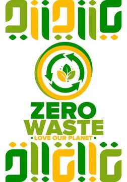 Zero Waste. Ecology poster. Refuse and Reduce. To Reuse and Recycle. Vector art Stock Illustration
