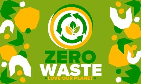 Zero Waste. Ecology poster. Refuse and Reduce. To Reuse and Recycle. Vector art Stock Illustration