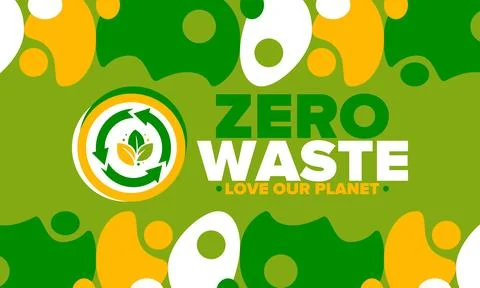 Zero Waste. Ecology poster. Refuse and Reduce. To Reuse and Recycle. Vector art Stock Illustration