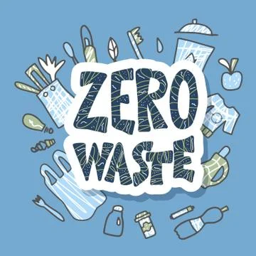 Zero waste hand drawn elements with lettering. Sticker quote with eco lifesty Stock Illustration
